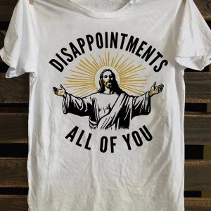 "Disappointments All of You" Funny Jesus Meme T-Shirt – Christian Graphic Tee for Men